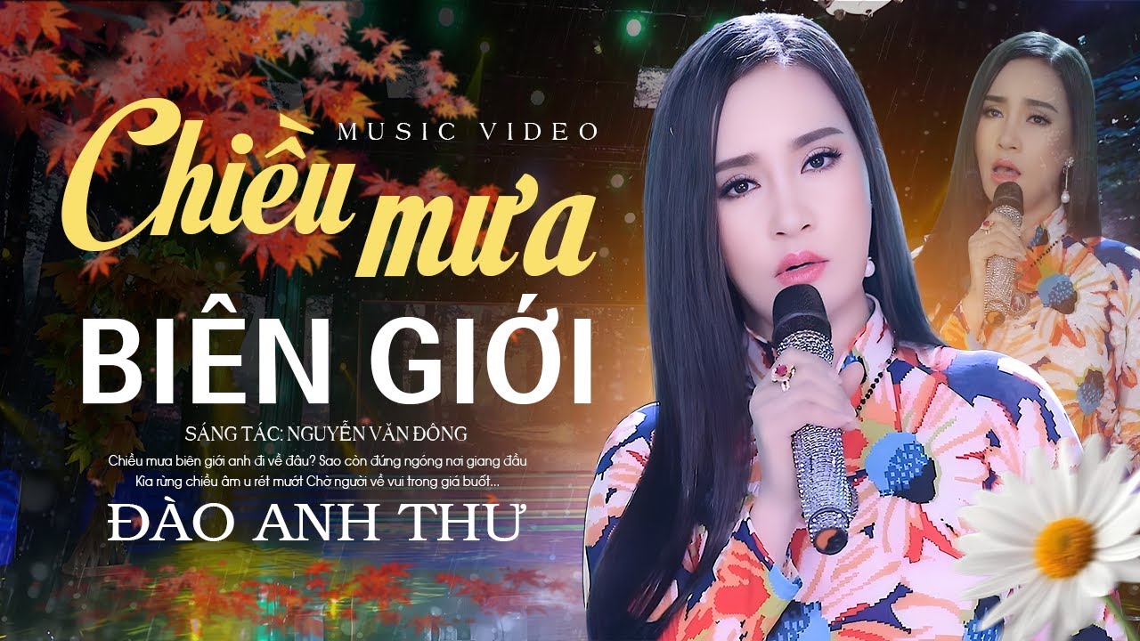 Chiều Mưa Bi&ecirc;n Giới - Đ&agrave;o Anh Thư | Bolero Nhạc V&agrave;ng Xưa MV