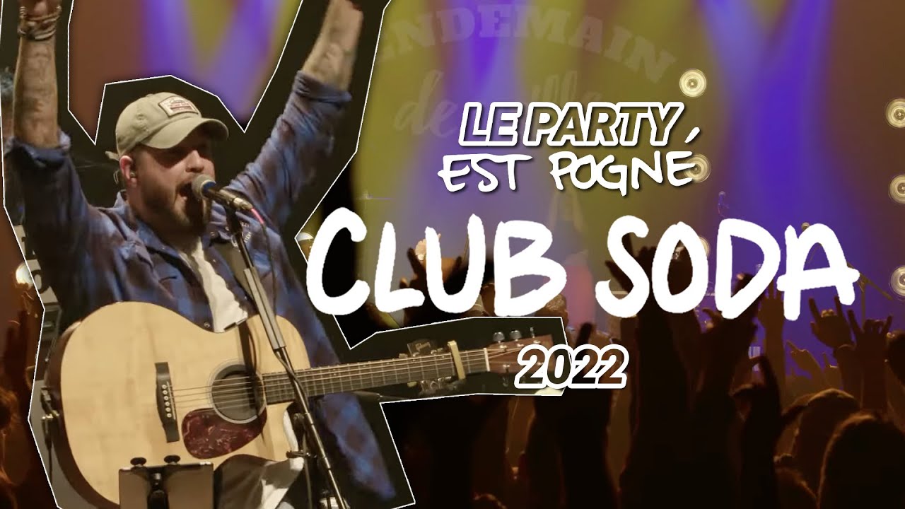 Spectacle COMPLET - Club Soda 2022