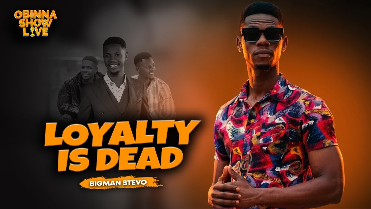 LOYALTY IS DEAD - Big Man Stevo