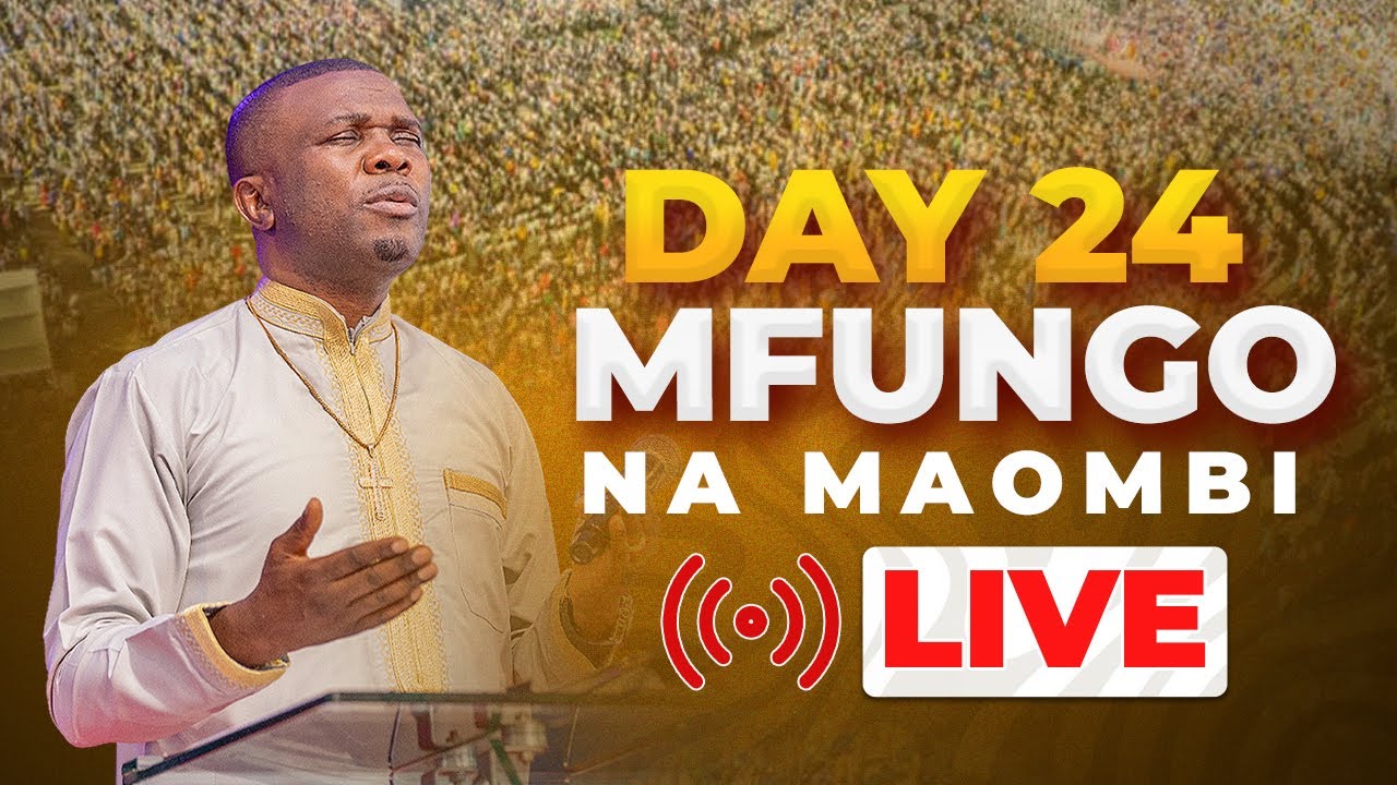 🔴#LIVE :  [04.02.2026] MAOMBI MAALUM YA MFUNGO YA SIKU 30 (SIKU YA 24)