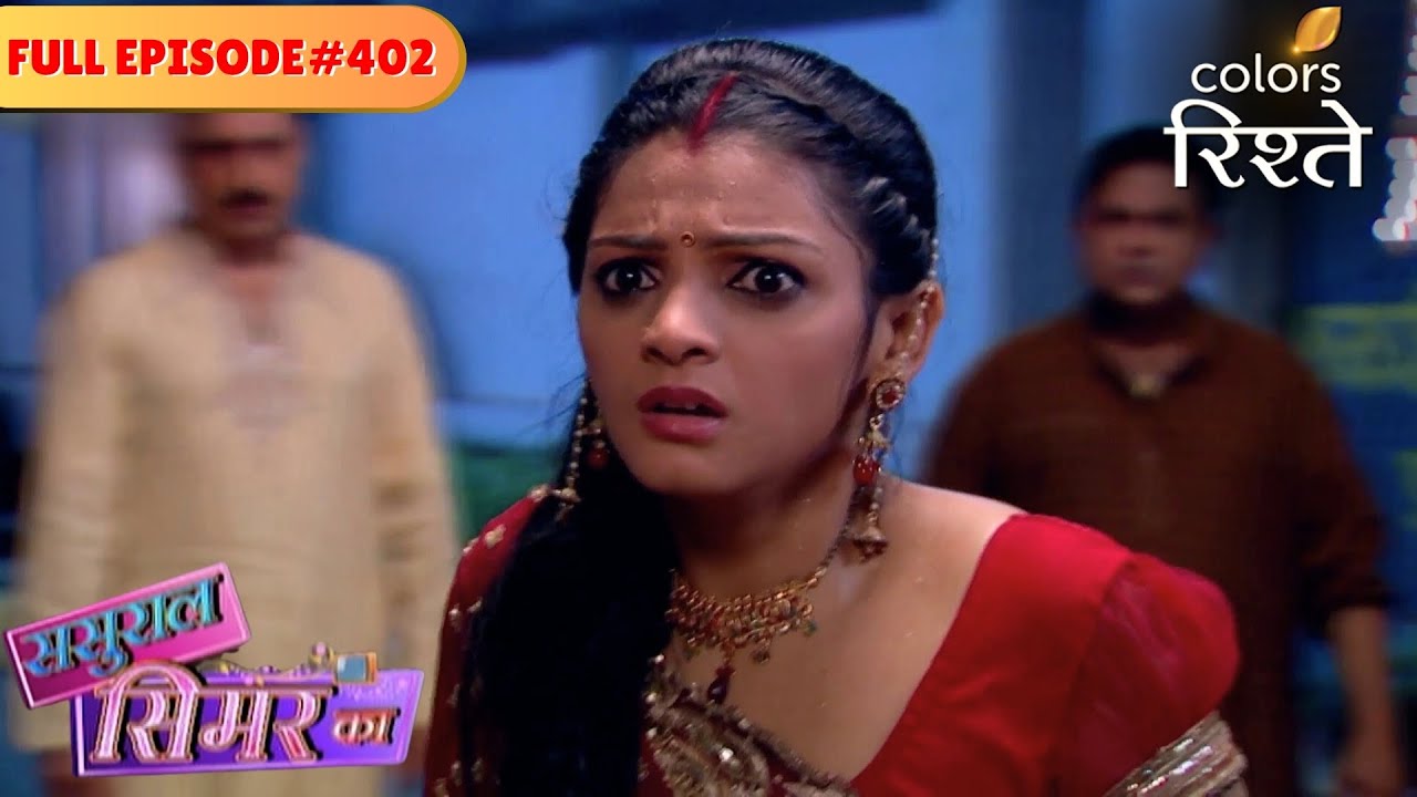 Khushi goes in labour | Sasural Simar Ka | Full Episode 402 | Colors Rishtey
