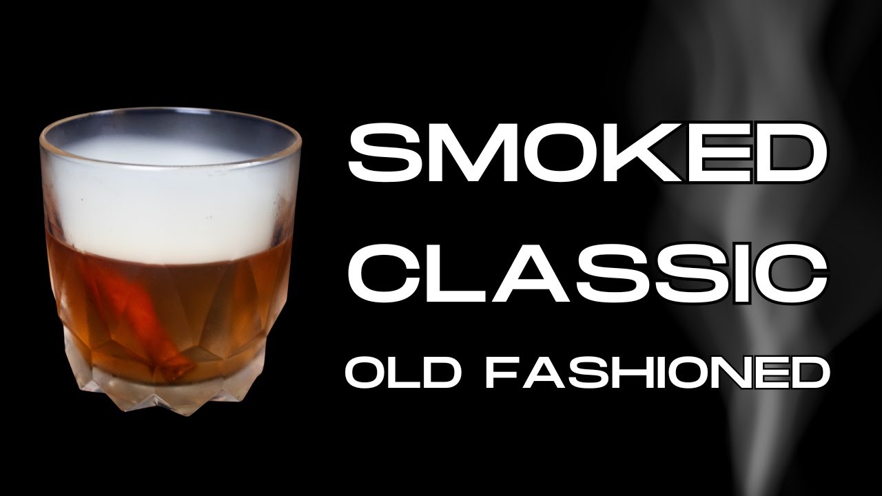 Smoked Old Fashioned Recipe