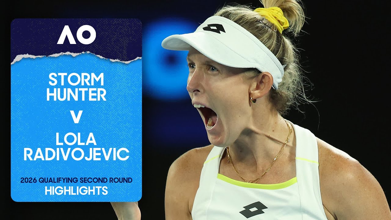 Storm Hunter v Lola Radivojevic Highlights | Australian Open 2026 Qualifying Second Round
