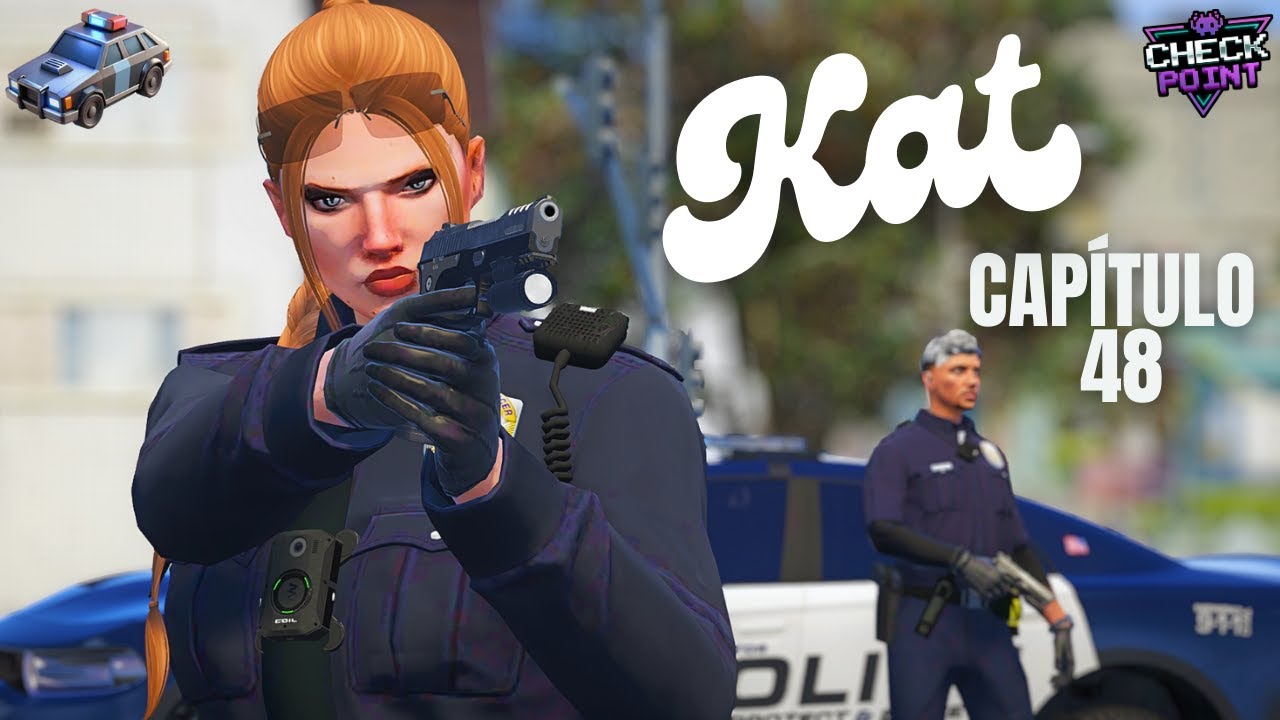 KATHERINE ROBERTS | LSPD 👮🏻‍♀️ #48