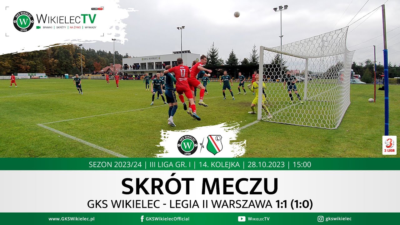 SKRÓT | GKS Wikielec - LEGIA II Warszawa | III liga, gr.1 | 2023/24 | 14. kolejka