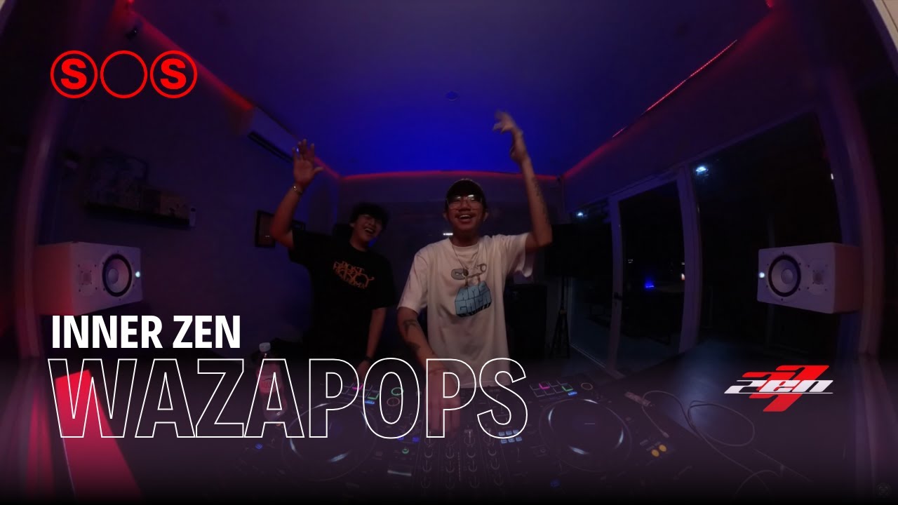 WAZAPOPS | INNER ZEN