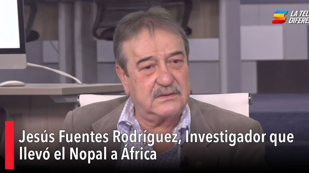 ‘Saltillenses que inspiran’: Jesús Fuentes Rodríguez; Investigador que llevó el Nopal a África