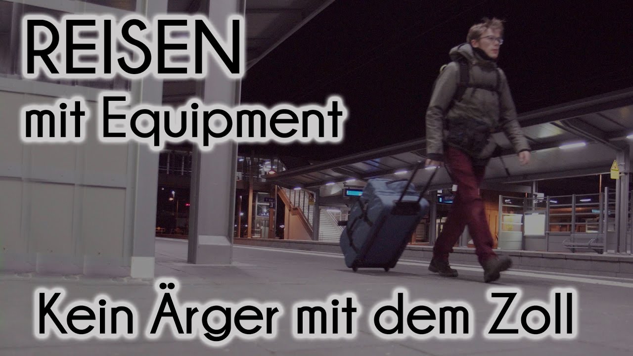 Stressfreies Reisen mit Equipment - Kein Ärger mit dem Zoll