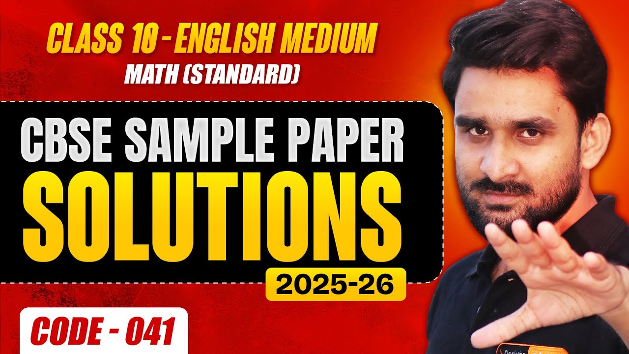 💯 Class 10 Maths Sample Paper 2025–26 — Complete Solution | Murtaza Sir
