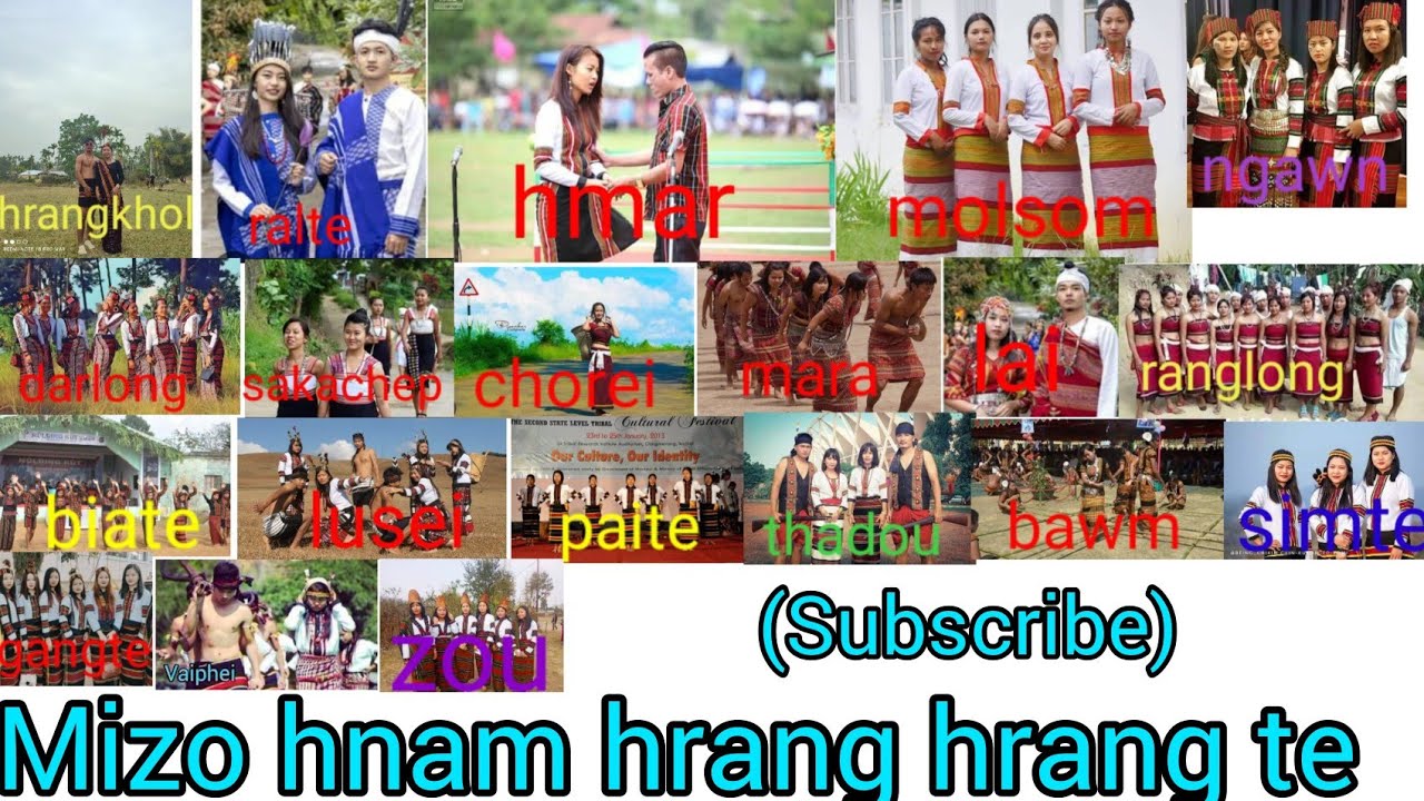Mizo hnam hrang hrang te || zohnathlak hnam hrang hrang thuam||