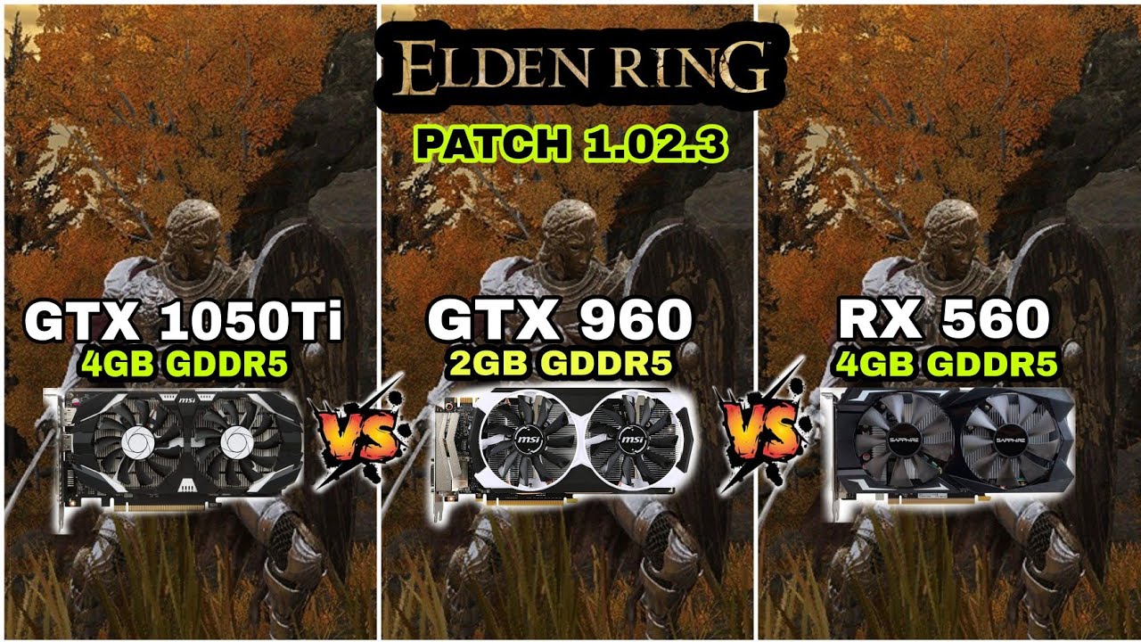 GTX 1050 Ti vs GTX 960 vs RX 560 | Elden Ring (PATCH 1.02.3)