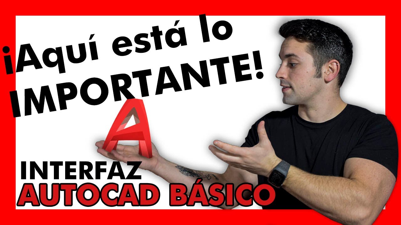 ▶ Estas son las partes MÁS IMPORTANTES de la INTERFAZ de AUTOCAD ✅  (2026) - AutoCAD desde CERO 🔥