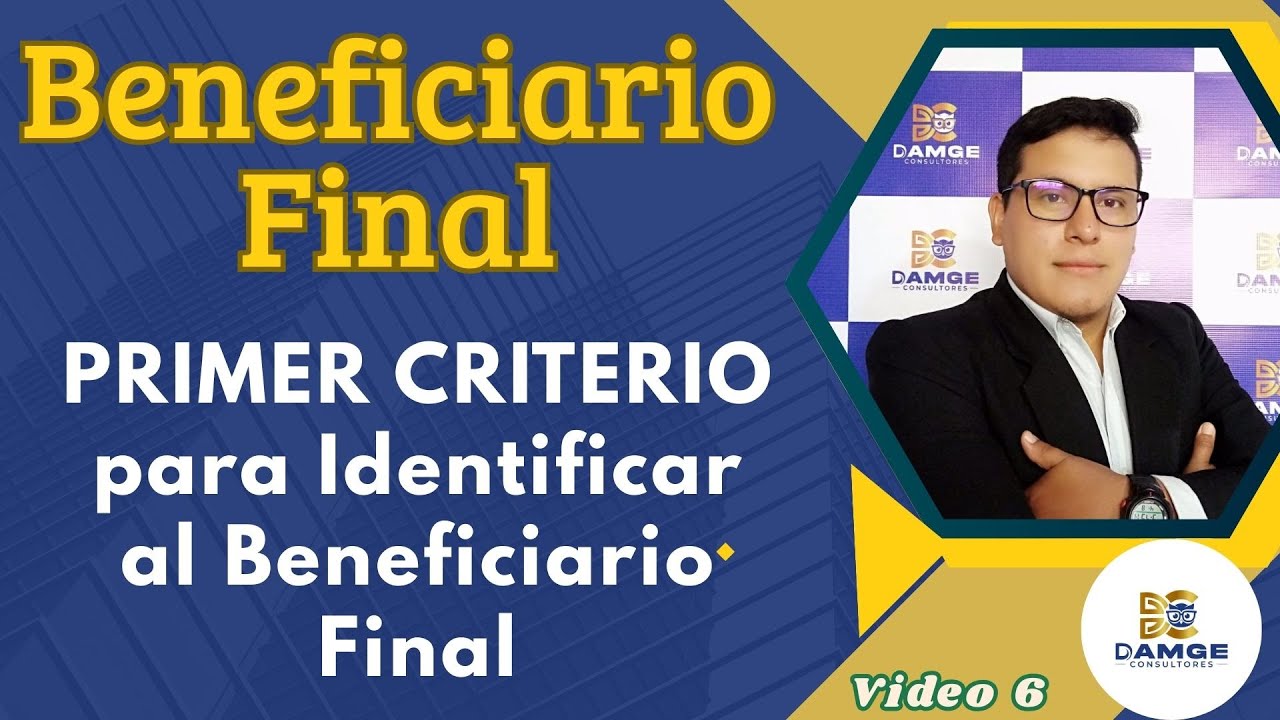 Primer criterio - LA TITULARIDAD Beneficiario Final - PROPIEDAD DIRECTA E INDIRECTA - Casos Reales