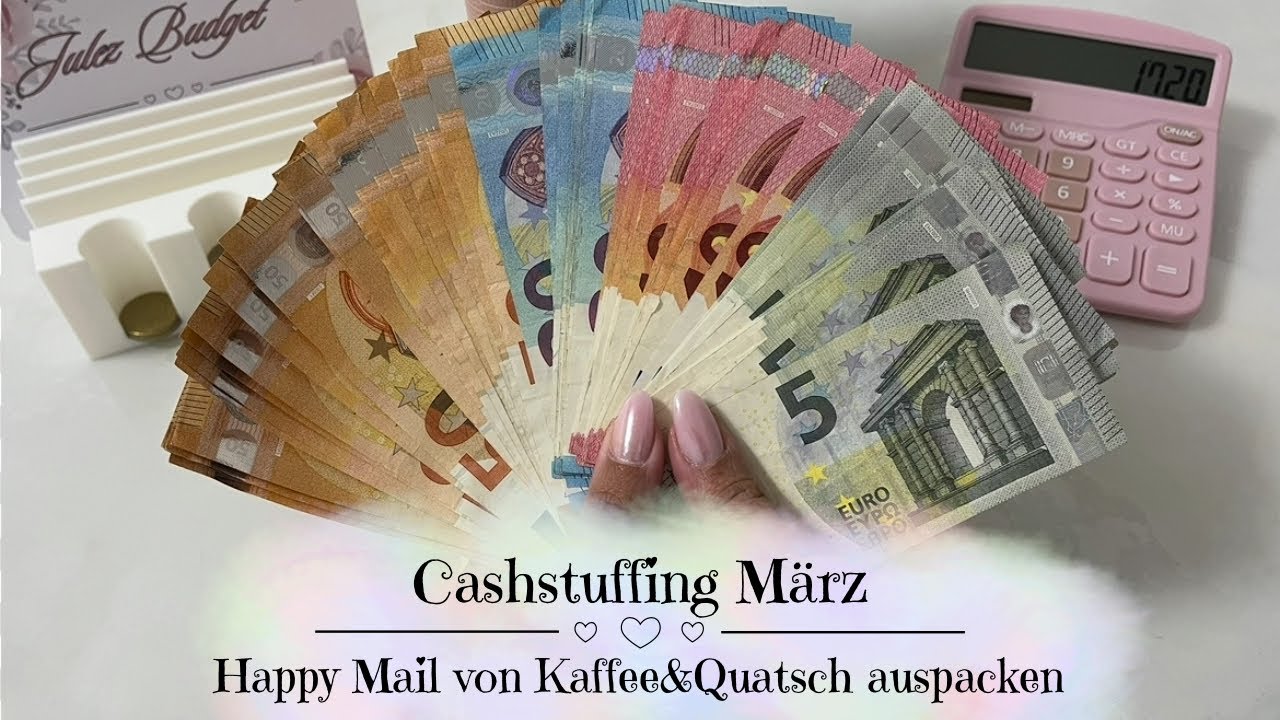 🦋Cashstuffing März | Happy Mail auspacken | Sparen mit der Umschlagmethode 🦋