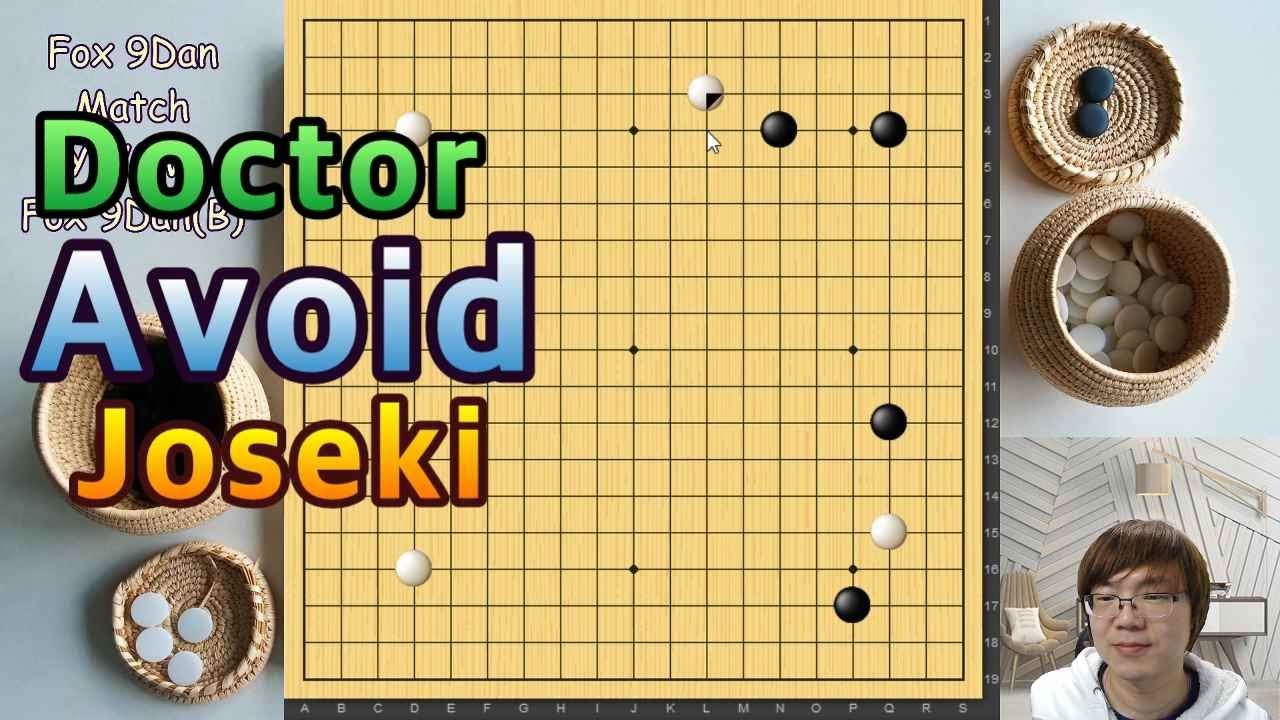 Doctor Avoid Joseki