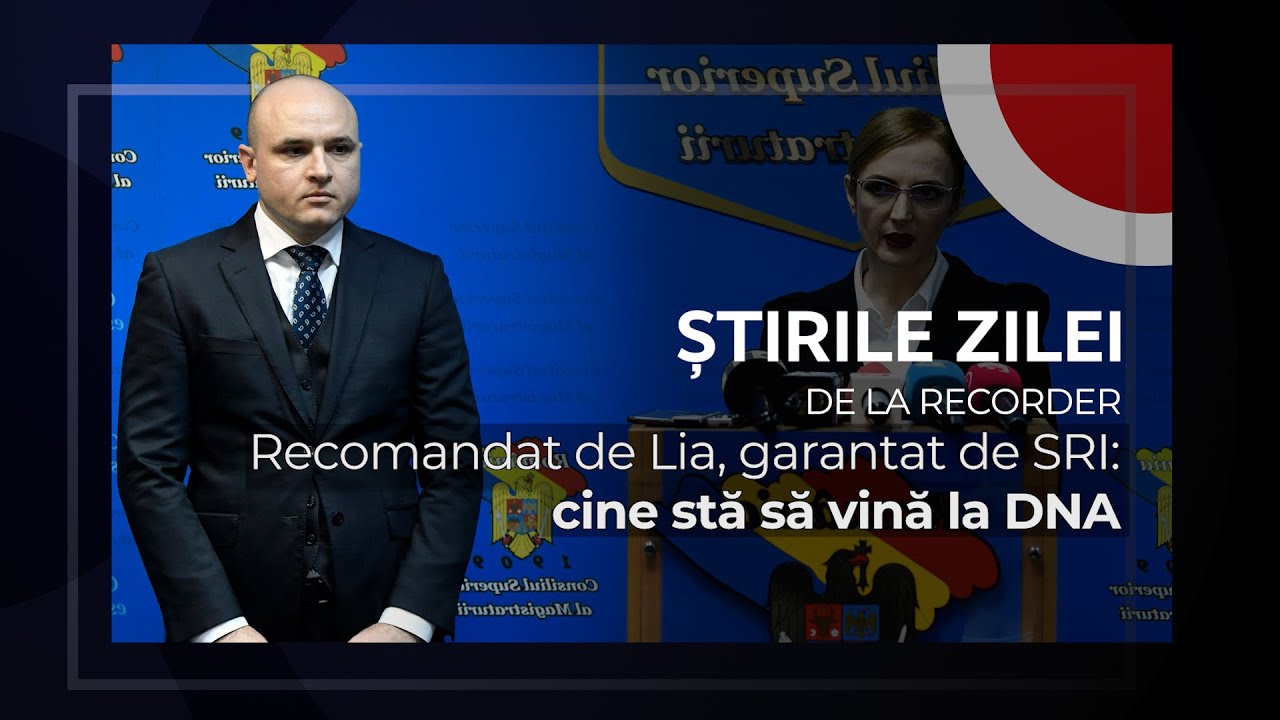 02 FEBRUARIE 2026. Recomandat de Lia, garantat de SRI: cine stă să vină la DNA
