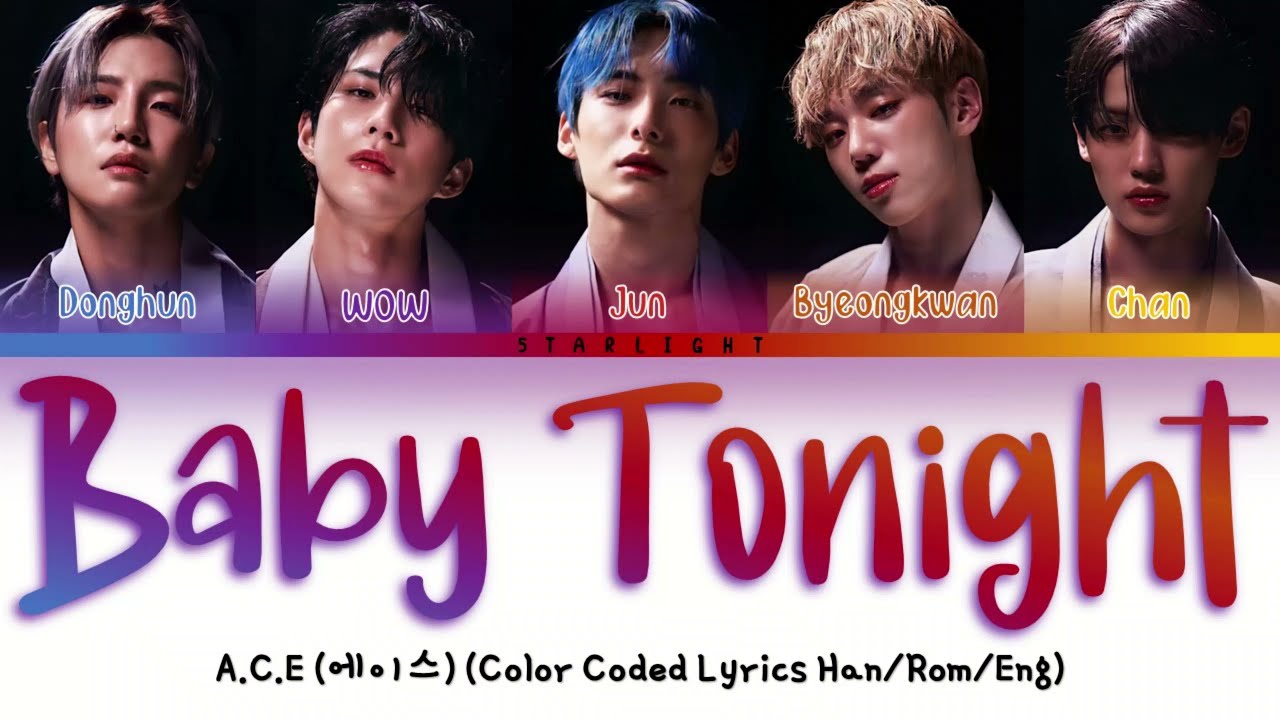 A.C.E (에이스) - 'Baby Tonight' (황홀경(恍惚境)) Lyrics Video [Color Coded HAN|ROM|ENG]