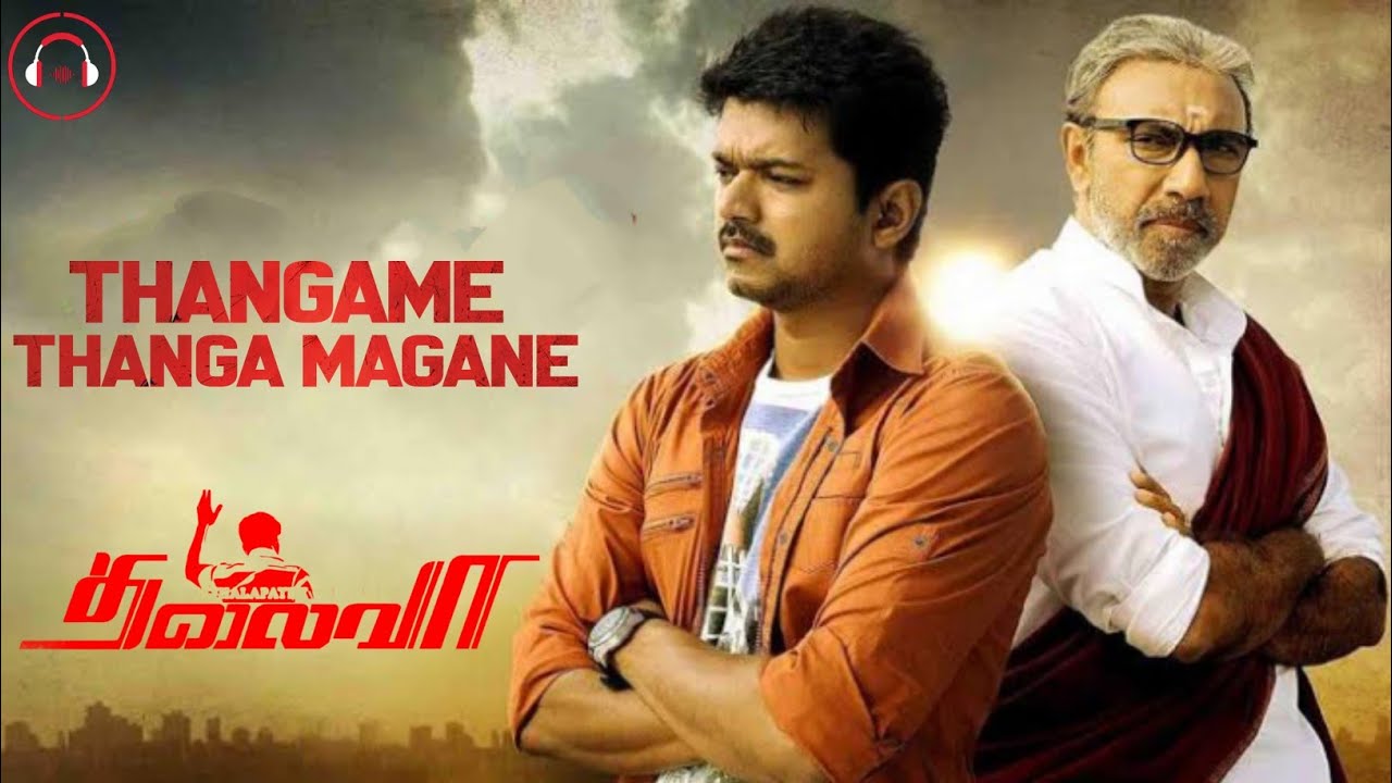 Thangame Thanga Magane | Thalaiva Appa Song | Thalapathy Vijay | G V Prakash | MAN Tracks