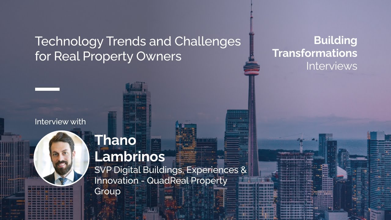 Technology Trends and Challenges for Real Property Owners