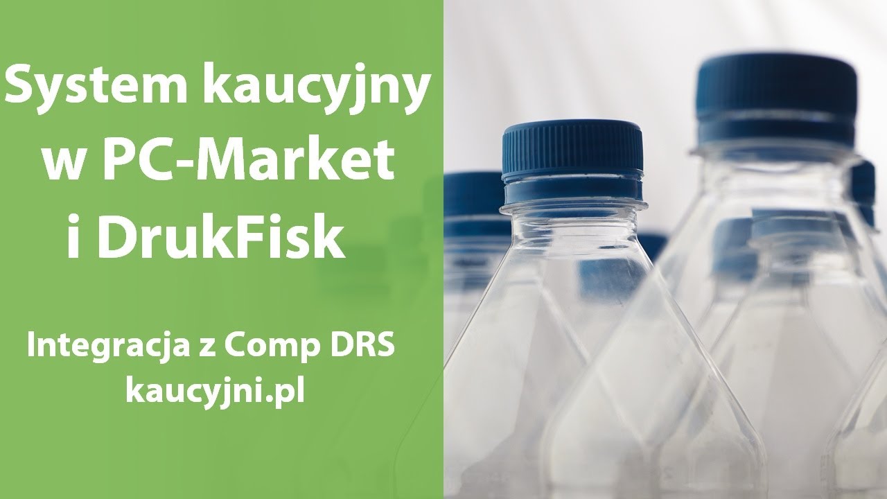 Kaucyjni.pl - obsługa w PC-Market i sprzedaż DrukFisk