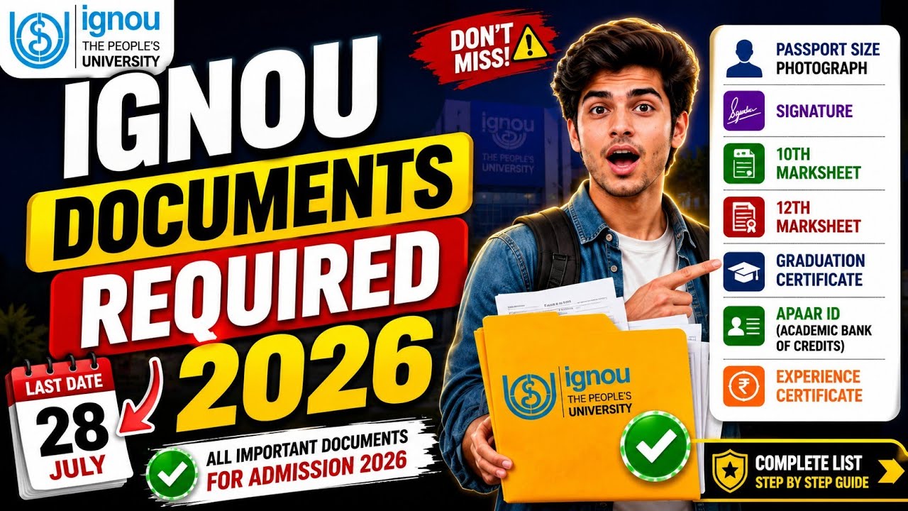 IGNOU Documents Required 2026 | Admission Form ke Liye Complete Document List