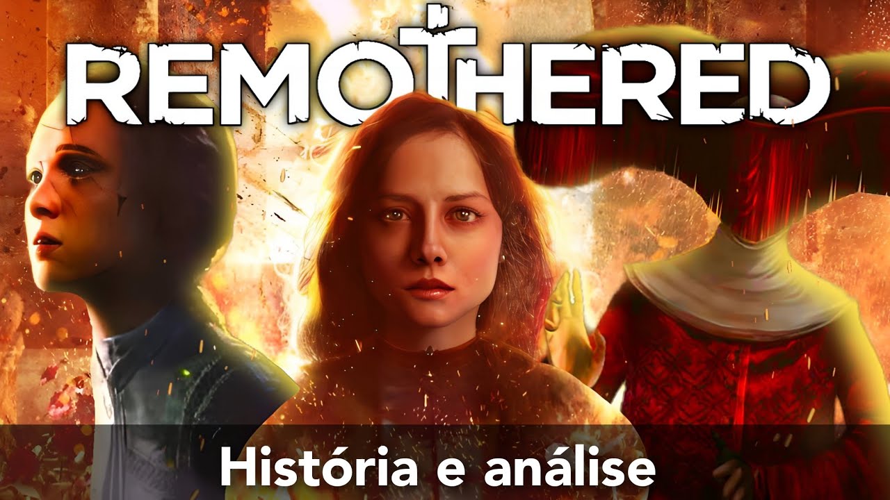 Saga Remothered | Hist&oacute;ria e an&aacute;lise