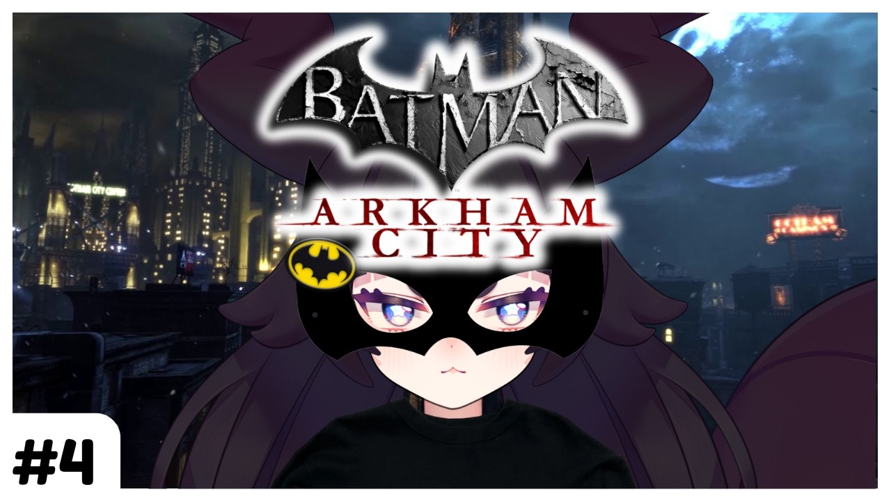 【 Batman Arkham City || Pt. 4 】 man ham city