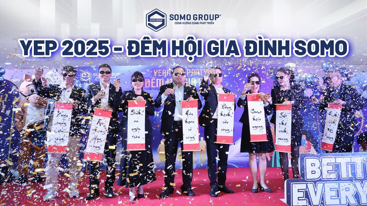 SOMO GROUP | YEAR END PARTY 2025 | ĐÊM HỘI GIA ĐÌNH SOMO