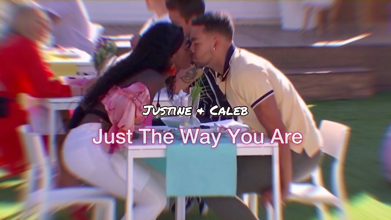 Justine & Caleb | Just The Way You Are