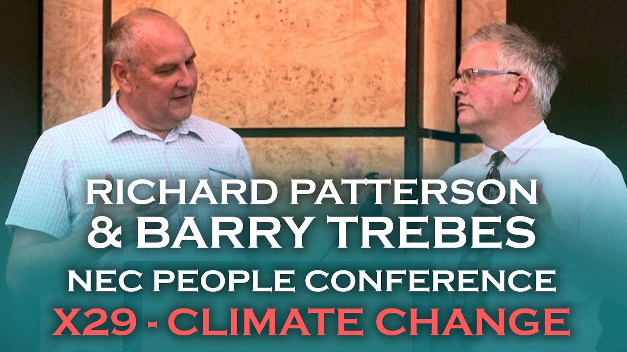5. X29 – Climate Change (Richard Patterson and Barry Trebes) | NEC People Conference London 2023