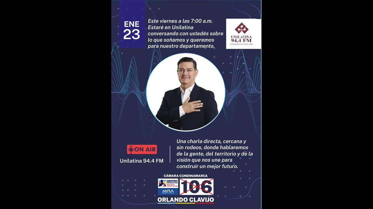 Orlando Clavijo, Candidato a Cámara de Representantes por Cund. Centro Democratico #106