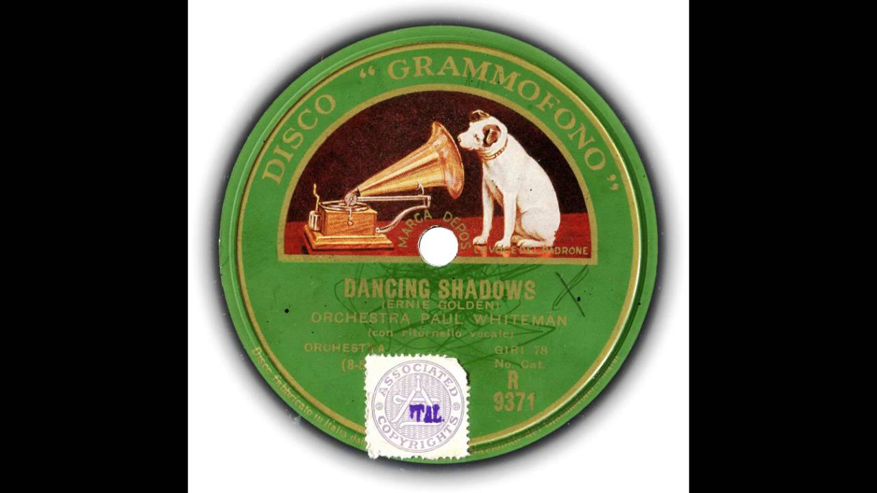 DANCING SHADOWS - Paul Whiteman Orchestra