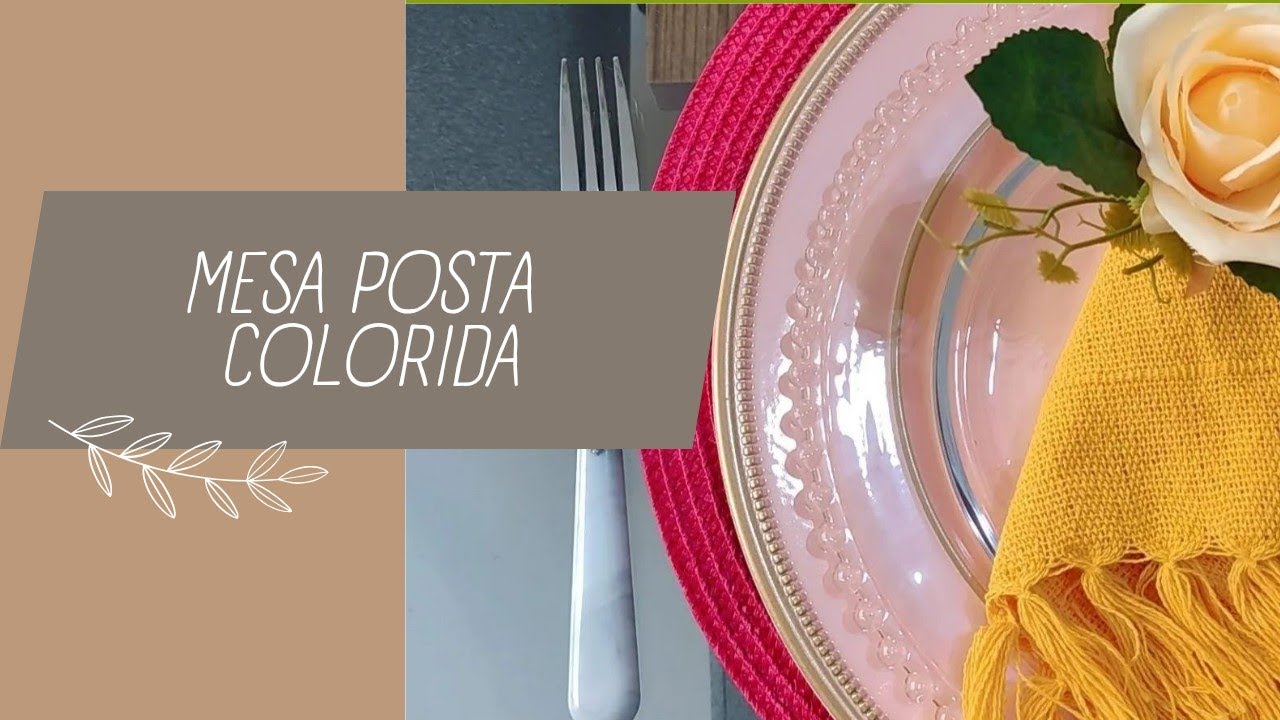 Mesa posta alegre e colorida | MULHERES ATUAIS