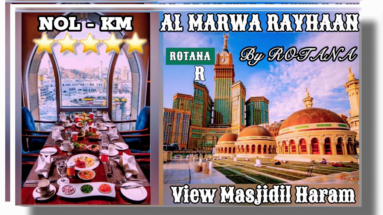 HOTEL ROTANA VIEW MASJIDIL HARAM DI RING-1 MAKKAH | SUITE ROOM AL MARWA RAYHAAN BY ROTANA REVIEW
