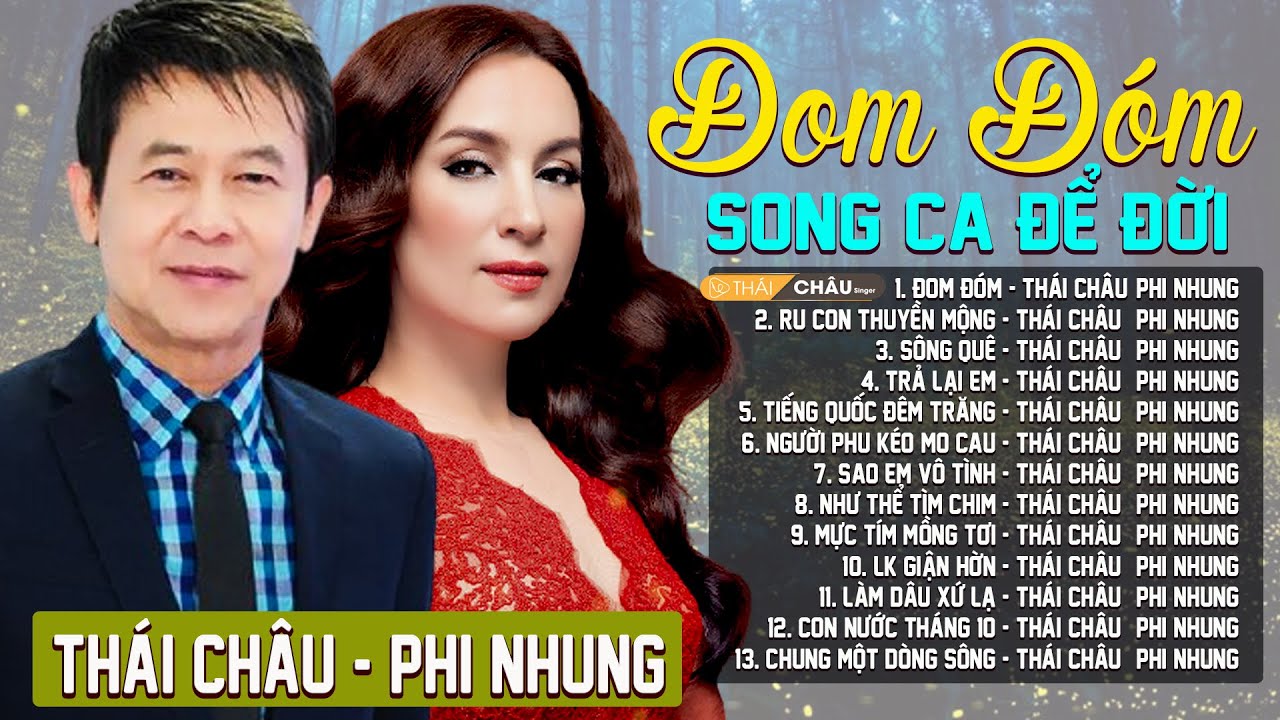 Phi Nhung Th&aacute;i Ch&acirc;u - Những Ca Kh&uacute;c Nhạc Trữ T&igrave;nh Song Ca Đặc Biệt M&atilde;i M&atilde;i Kh&ocirc;ng Qu&ecirc;n