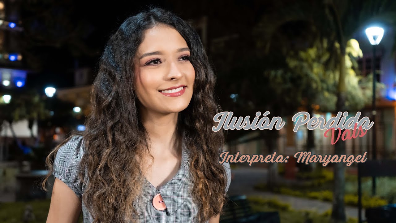 Ilusion Perdida - Vals (Maryangel)
