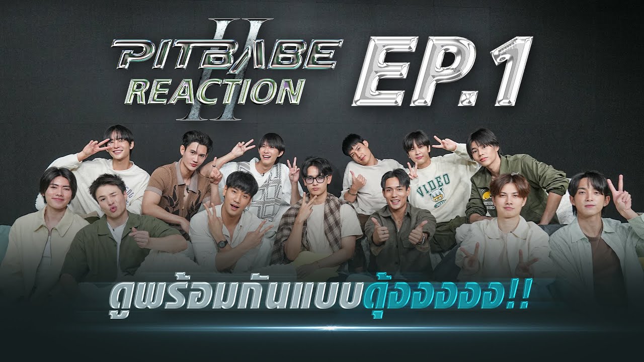 PIT BABE REACTION - PIT BABE The Series 2 | EP.1 [ENG SUB]