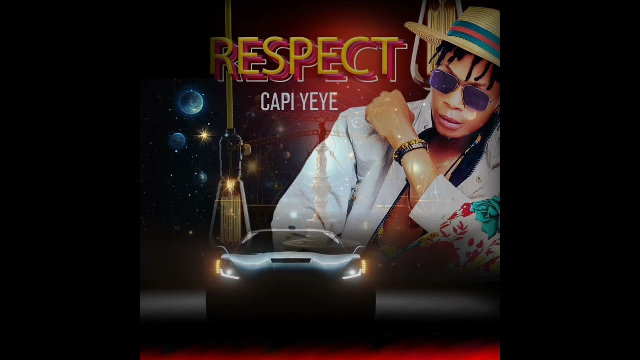 Capi yèyè respect . Il est dans la bénédiction de l'univers ne risque pas faire du mal