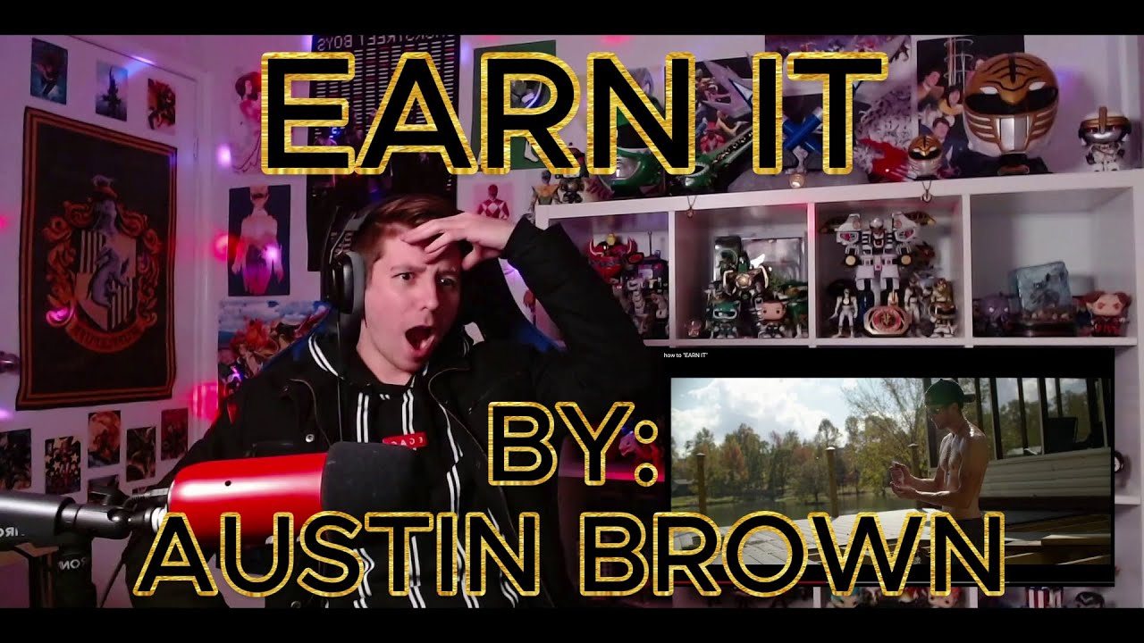THE THIRST IS REAL!!! !!!!!! Blind reaction to Austin Brown - Earn It