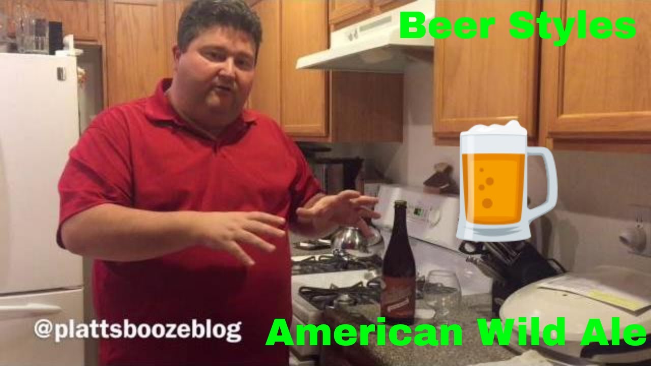 Beer Styles: American Wild Ale