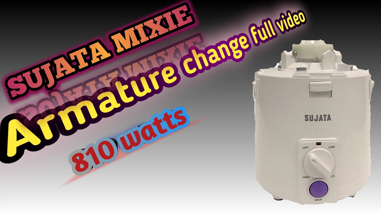 Mixie repairing| Sujata mixie armature change full video| Hi power electric works