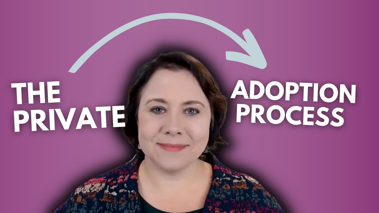 The Private Adoption Process