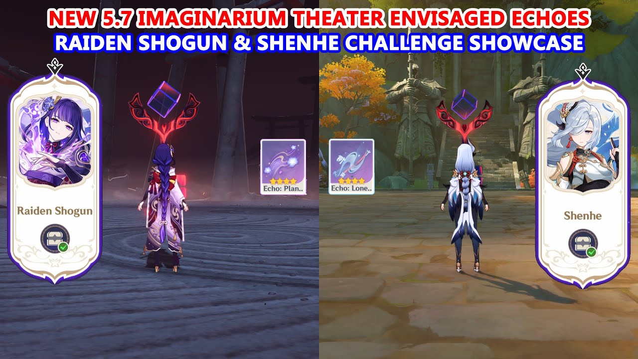 New 5.7 Imaginarium Theater Envisaged Echoes : Raiden Shogun & Shenhe Challenge Gameplay Showcase
