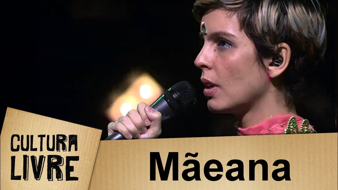 Mãeana no Cultura Livre
