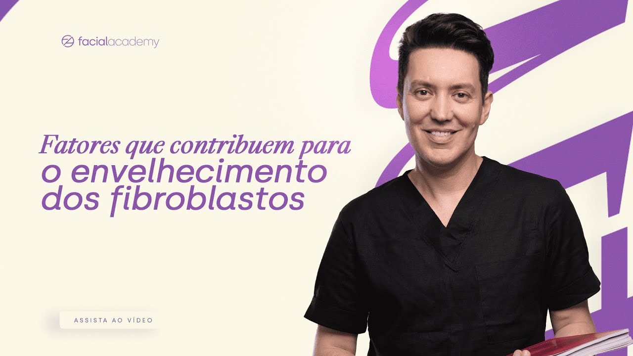 Fatores que contribuem para o envelhecimento dos fibroblastos