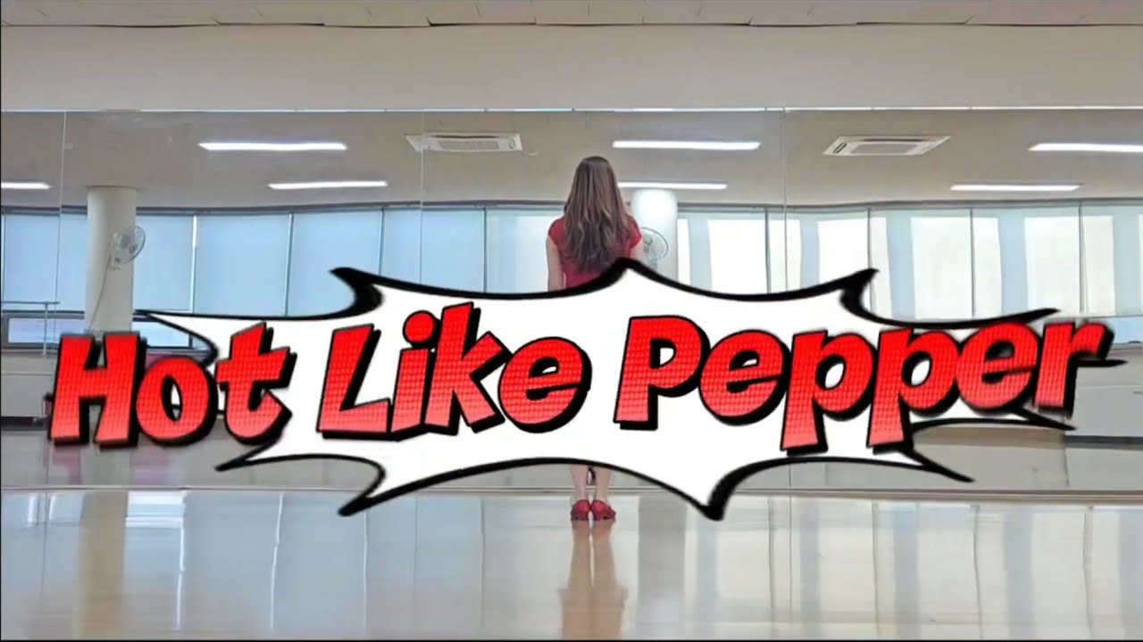 Hot Like Pepper Line Dance |Easy Intermediate| 소연라인댄스 