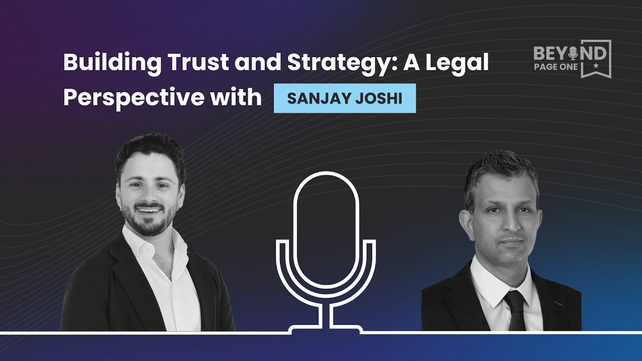 Building Trust and Strategy: A Legal Perspective with Sanjay Joshi