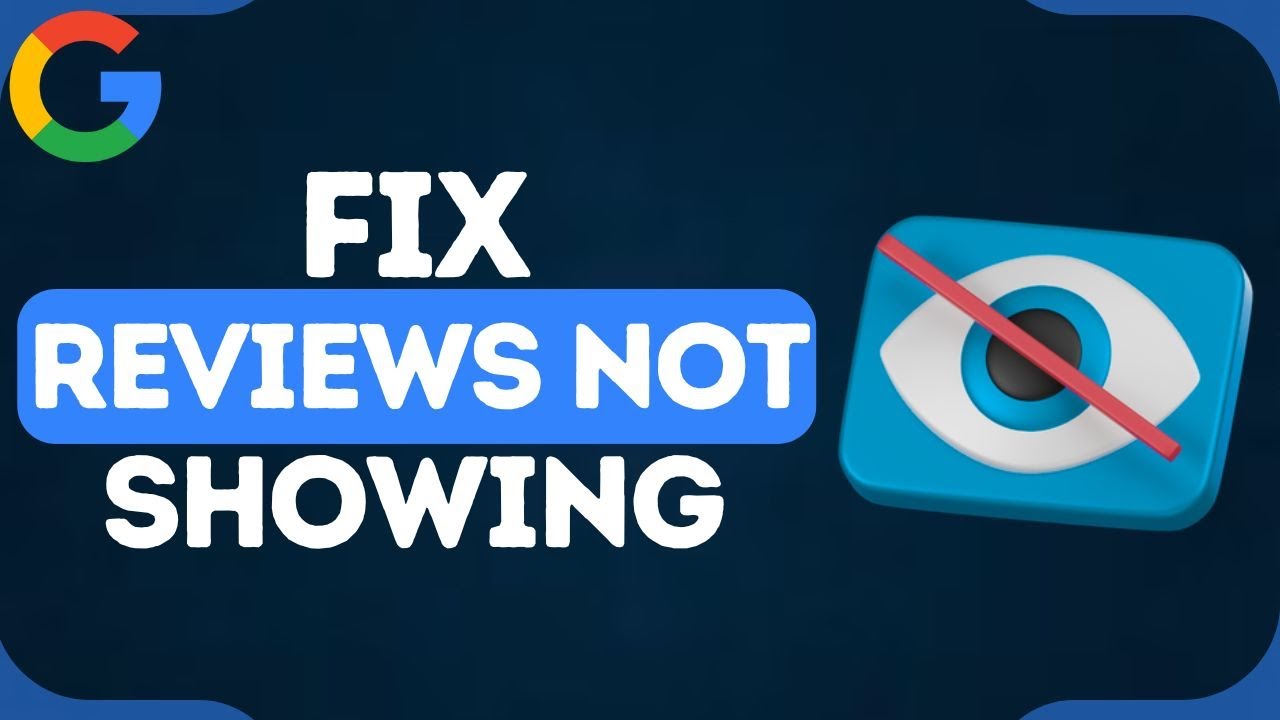 How To Fix Google Reviews Not Showing Up Publicly | Why Are My Google Reviews Not Showing