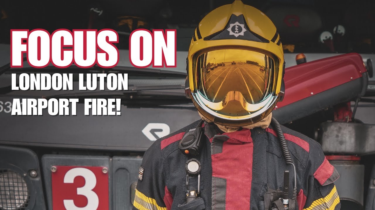 DAY IN THE LIFE! - London Luton Airport Fire & Rescue | UK Firefighter Hub