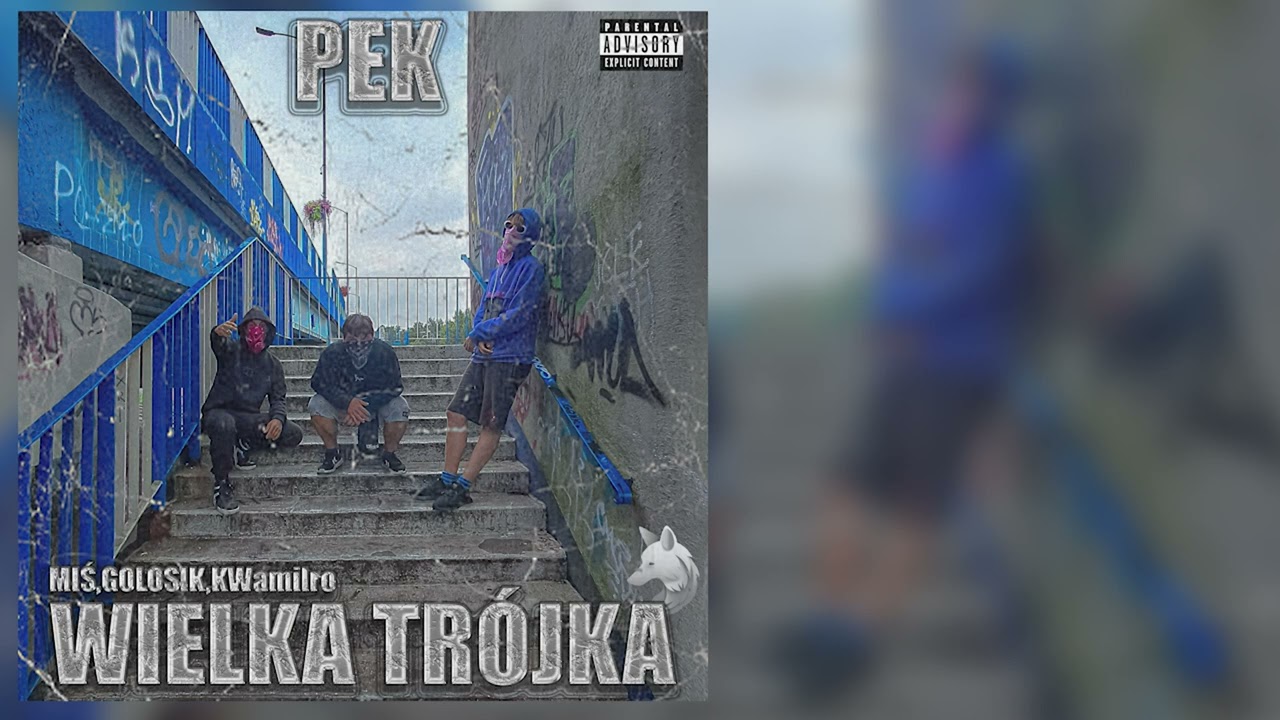 PEK - WIELKA TRÓJKA (Official Audio)